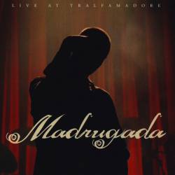 Madrugada (NOR) : Live at Trafaldamore